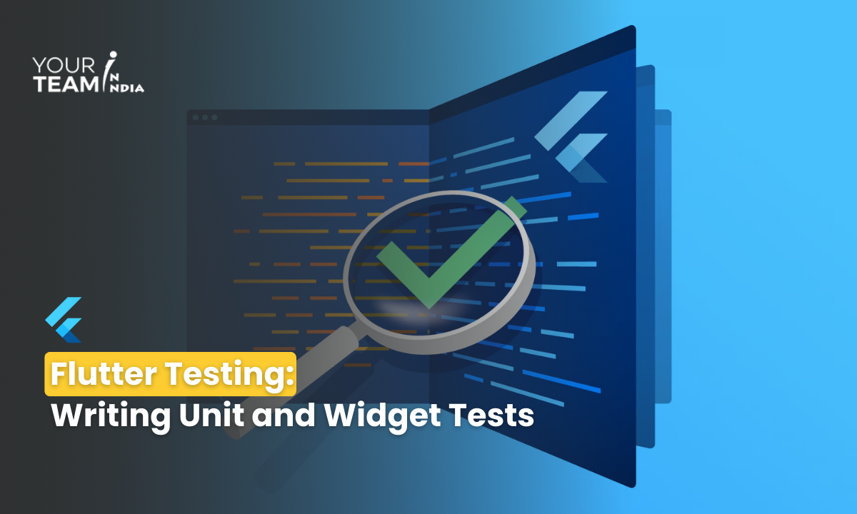 Flutter Testing: Writing Unit And Widget Tests